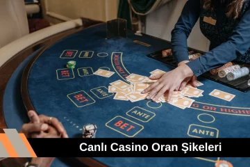 Canlı Casino Oran Şikeleri